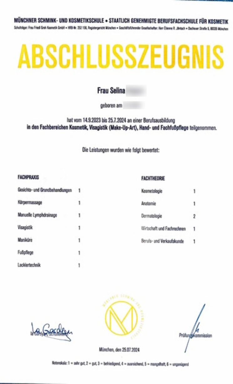Abschlusszeugnis von Selina für die Kosmetik Ausbildung mit Bestnoten in Praxis und Theorie, inklusive Visagistik, Fußpflege und Hautbehandlungen