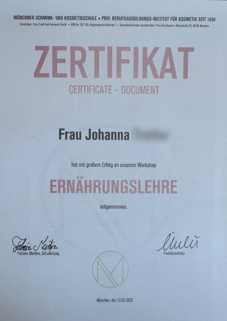 Zertifikat für Johanna zur Teilnahme am Workshop Ernährungslehre, angewendet im ganzheitlichen Konzept bei Seelenwellness in Maxvorstadt
