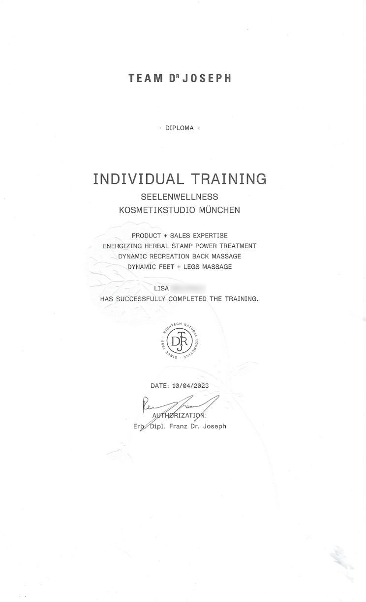 Zertifikat für Lisa über ein Individual Training bei Dr. Joseph mit Fokus auf ganzheitliche Behandlungen, Massagen und Naturkosmetik bei Seelenwellness München