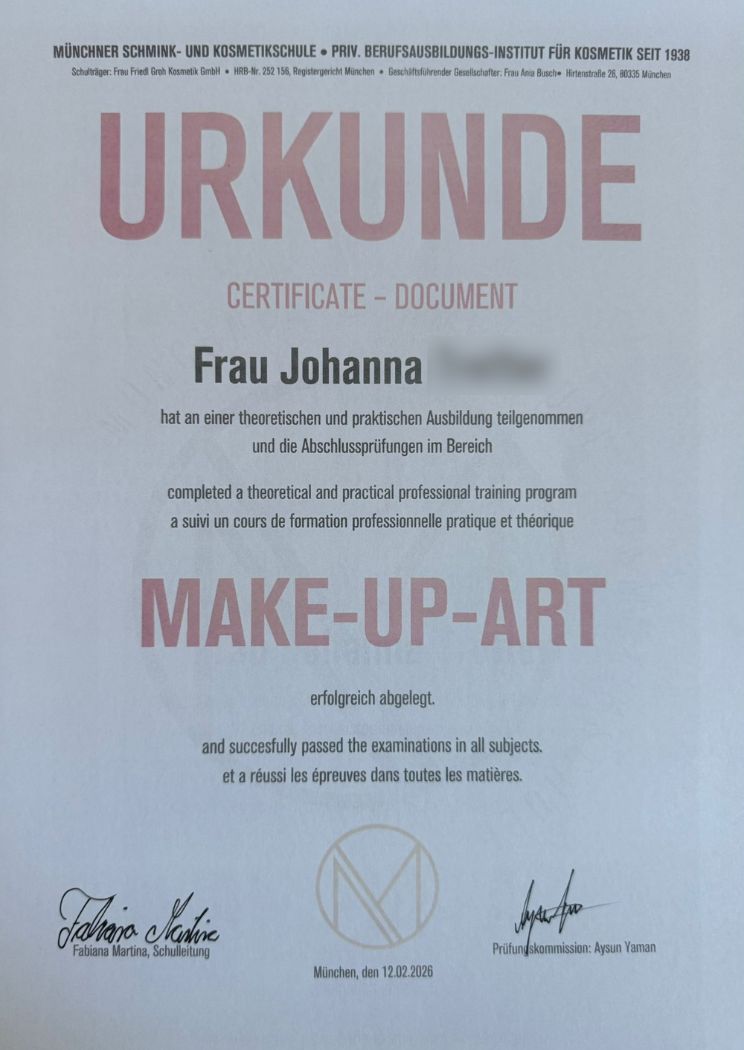 Urkunde für Johanna zur erfolgreich abgeschlossenen Ausbildung im Bereich Make-Up Art, ergänzt ihr Behandlungsspektrum bei Seelenwellness in München-Maxvorstadt